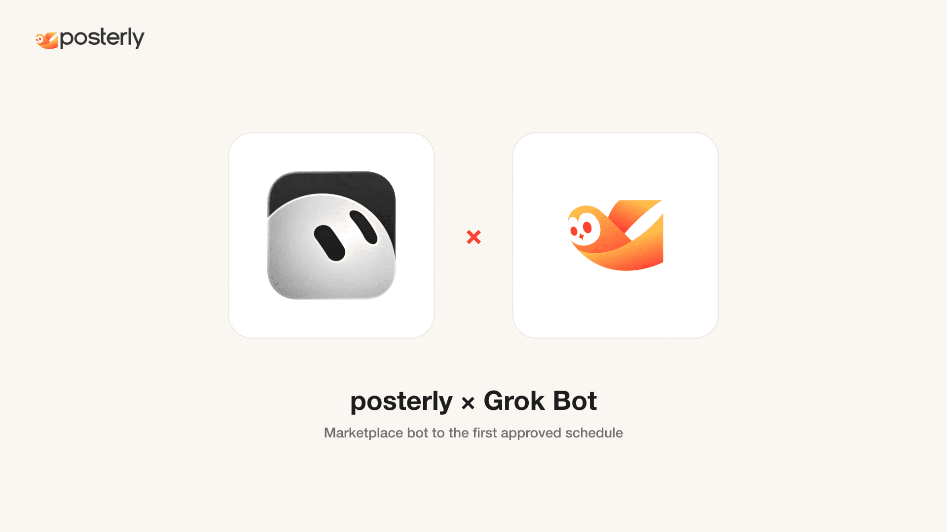 How to Use posterly with Grok Bot: Marketplace Bot to First Approved Schedule
