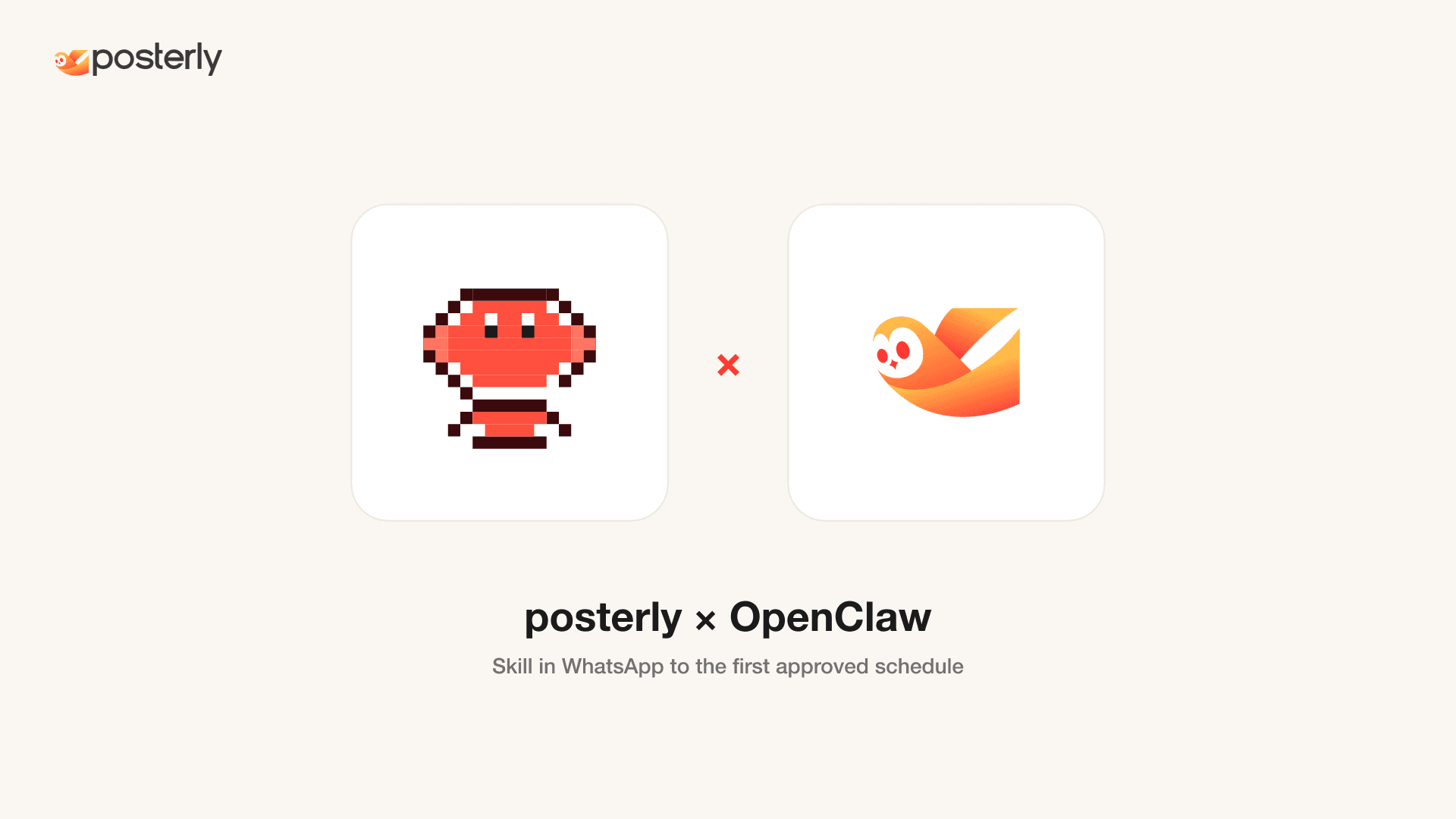 How to Use posterly with OpenClaw: Skill in WhatsApp to First Approved Schedule